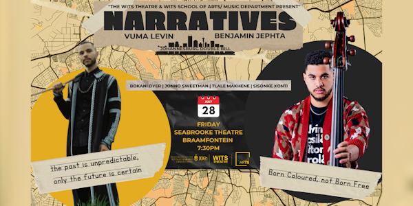 Renowned musicians Benjamin Jephta and Vuma Levin lecture inWits Music and launch their albums at the Narratives gig on 28 July 2023 at Wits Chris Seabrooke Music Hall